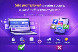 Site profissional ou redes sociais
